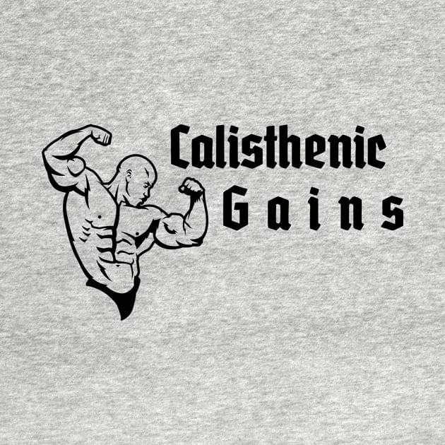 CALISTHENICS GAINS - design for bodyweight athletes by Thom ^_^